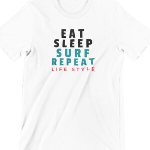 Eat Sleep Surf Repeat Printed T Shirt